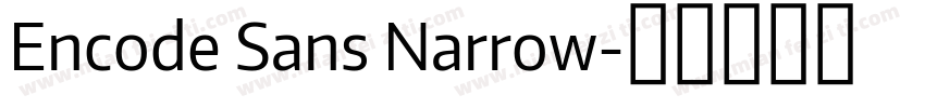 Encode Sans Narrow字体转换